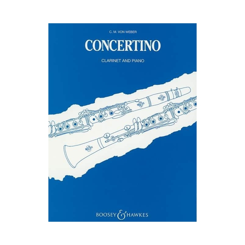 Weber, Carl Maria von - Clarinet Concertino op. 26