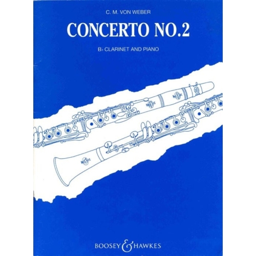 Weber, Carl Maria von - Clarinet Concerto No. 2 op. 74