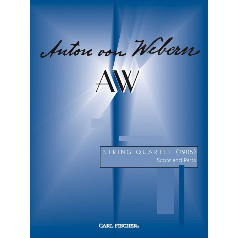 Webern, Anton - String Quartet (1905)