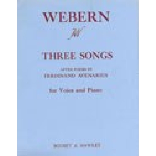 Webern, Anton - 3 Songs 