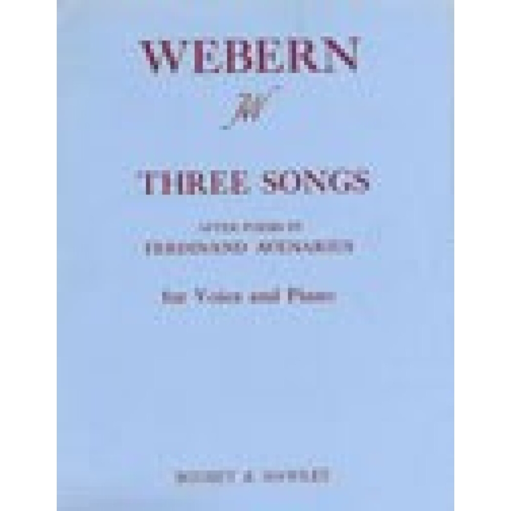 Webern, Anton - 3 Songs 