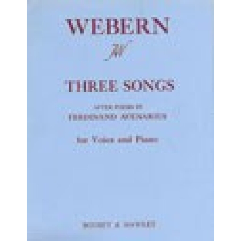 Webern, Anton - 3 Songs 