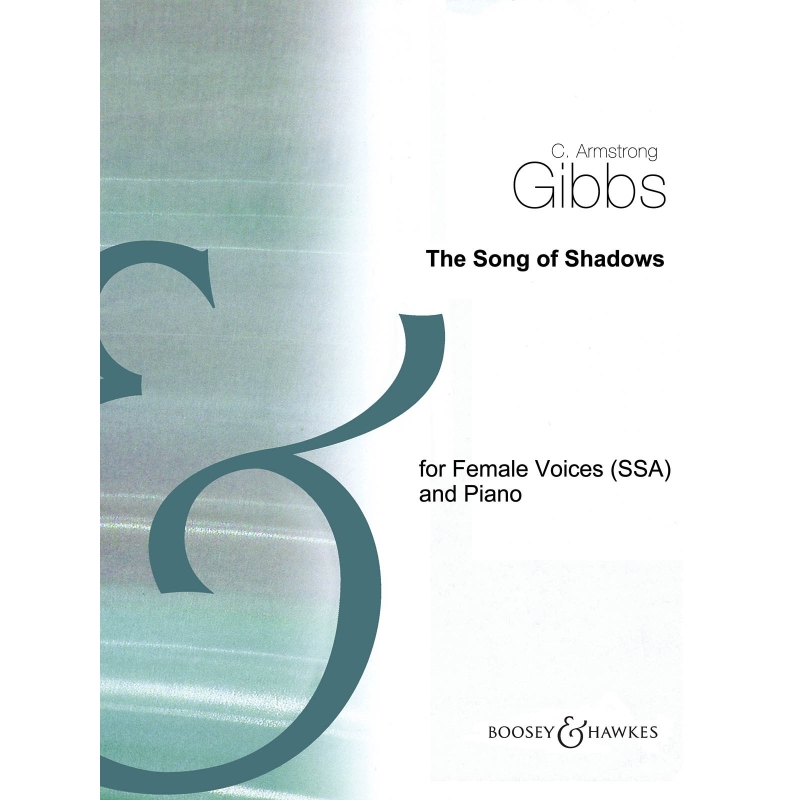 Gibbs, Cecil Armstrong - The Song of Shadows