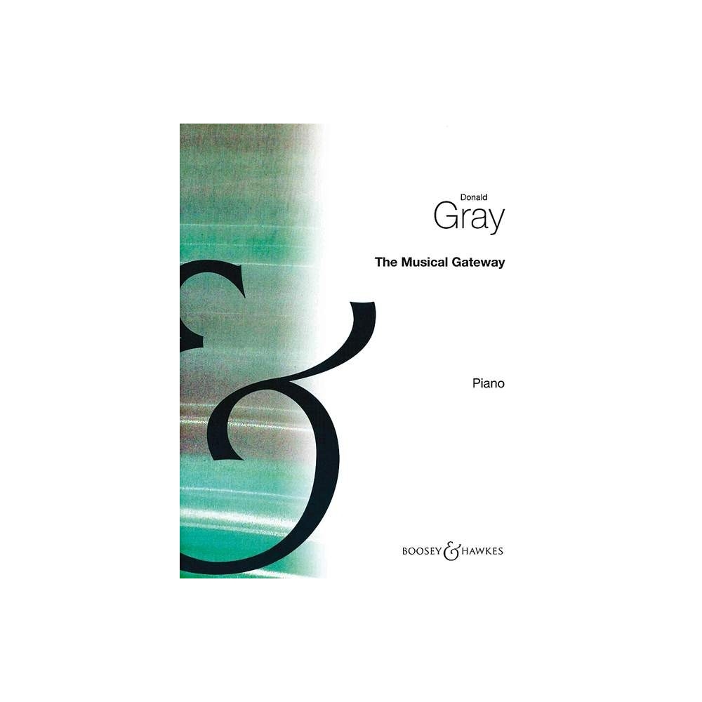 Gray, Donald - The Musical Gateway 