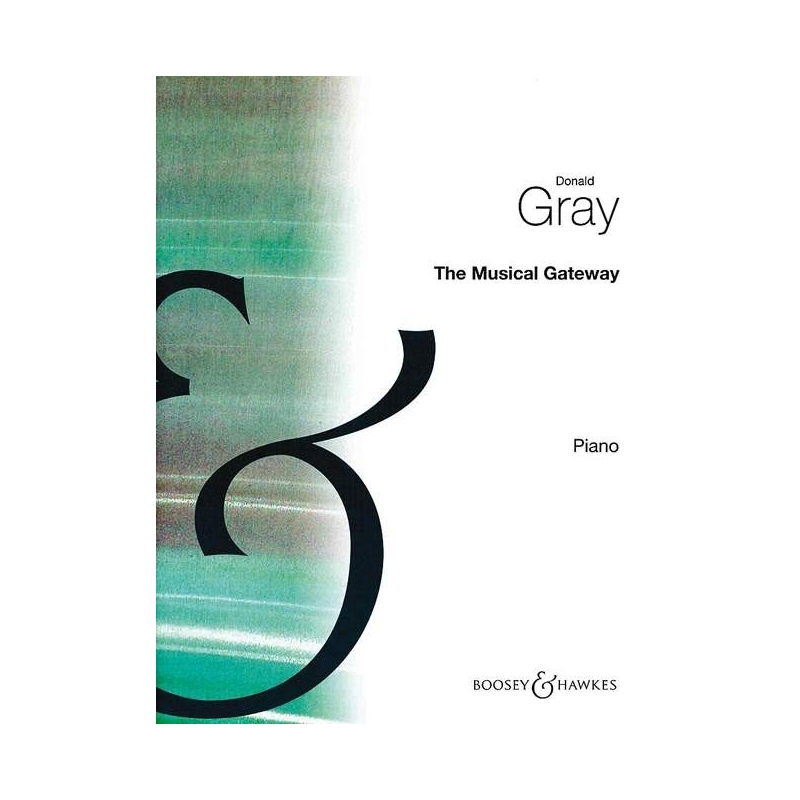 Gray, Donald - The Musical Gateway 