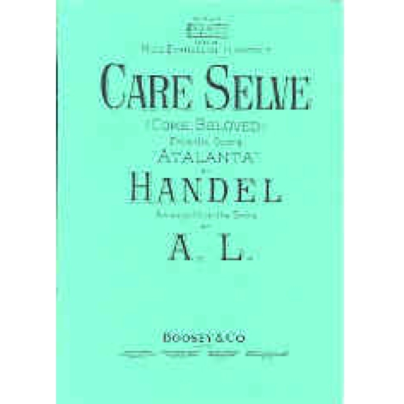 Handel, George Frideric - Care Selve In F 