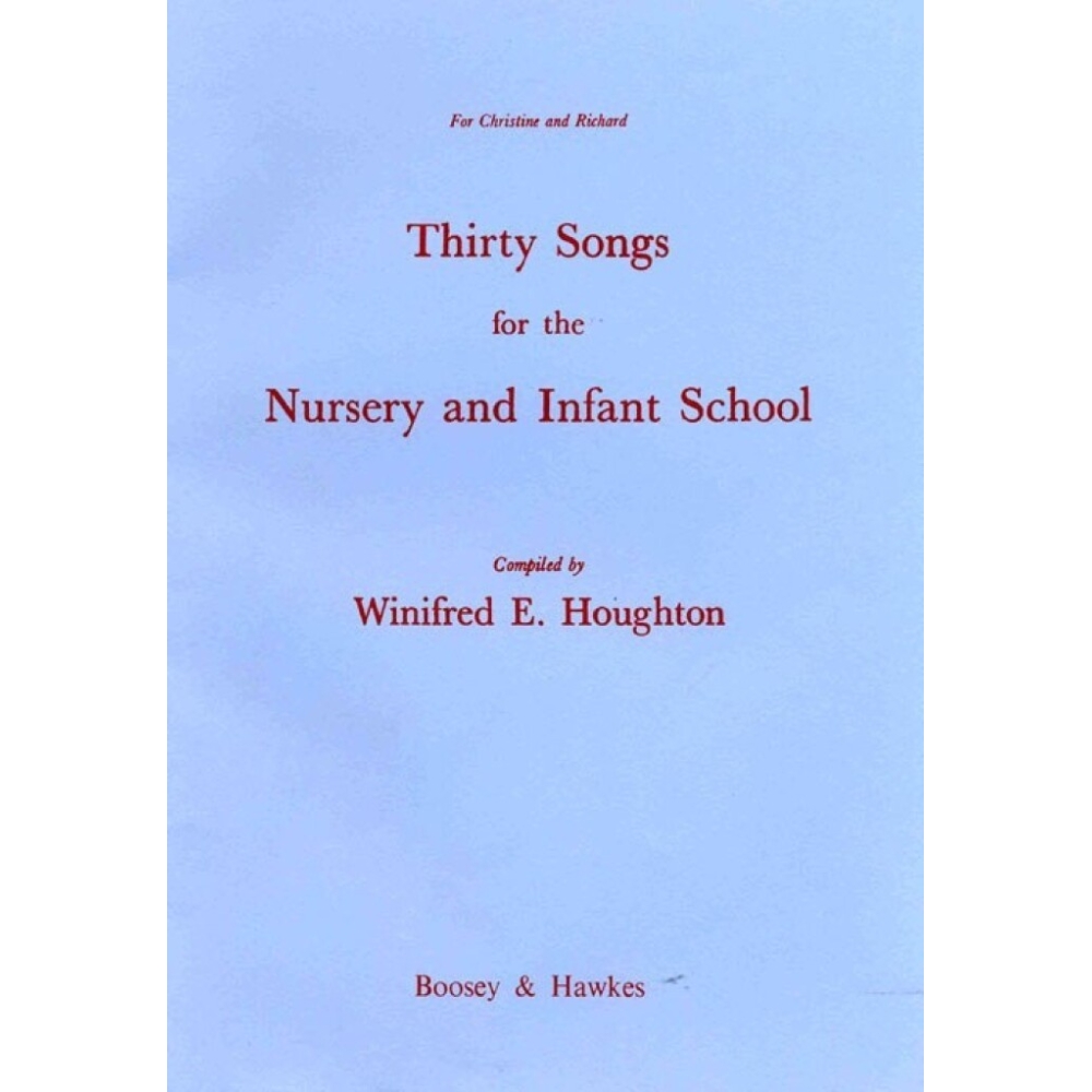 30 Songs for the Nursery and Infant School 