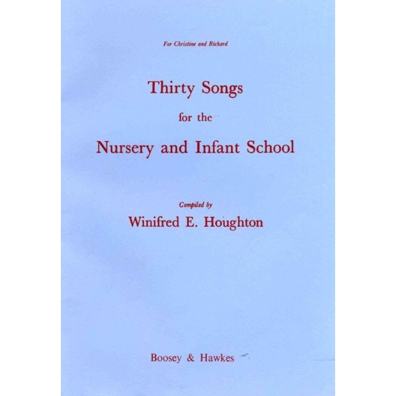 30 Songs for the Nursery and Infant School