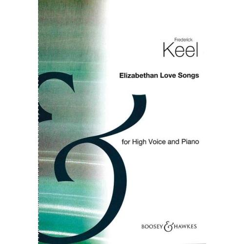 Keel, Frederick - Elizabethan Love Songs   Vol. 1