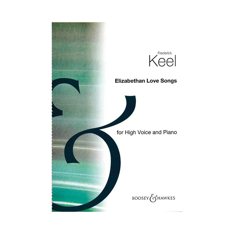 Keel, Frederick - Elizabethan Love Songs   Vol. 1