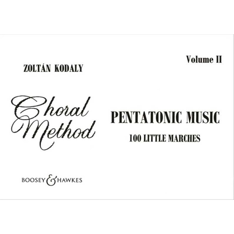 Kodaly, Zoltan - Pentatonic Music   Vol. 2