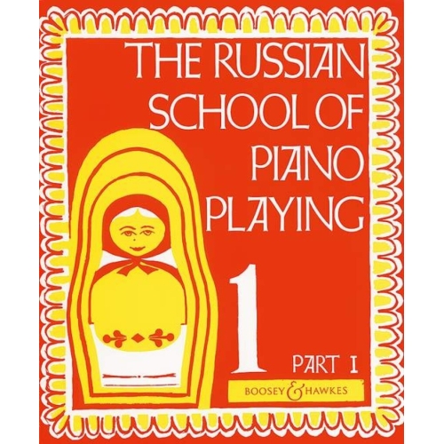 The Russian School of Piano Playing   Vol. 1a