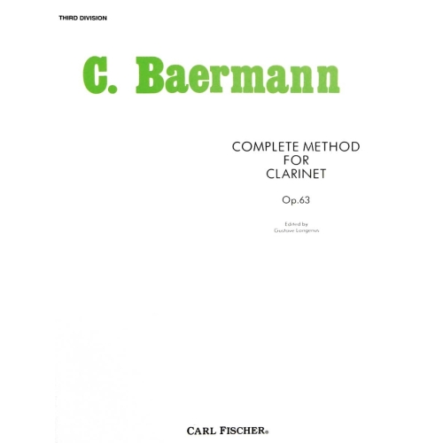 Baermann, Carl - Complete Method for Clarinet op. 63  3rd Division