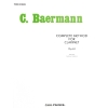 Baermann, Carl - Complete Method for Clarinet 