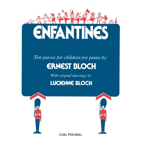 Bloch, Ernest - Enfantines 