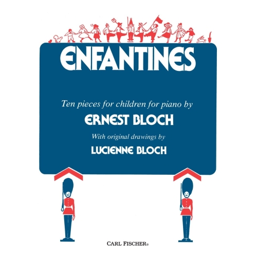 Bloch, Ernest - Enfantines