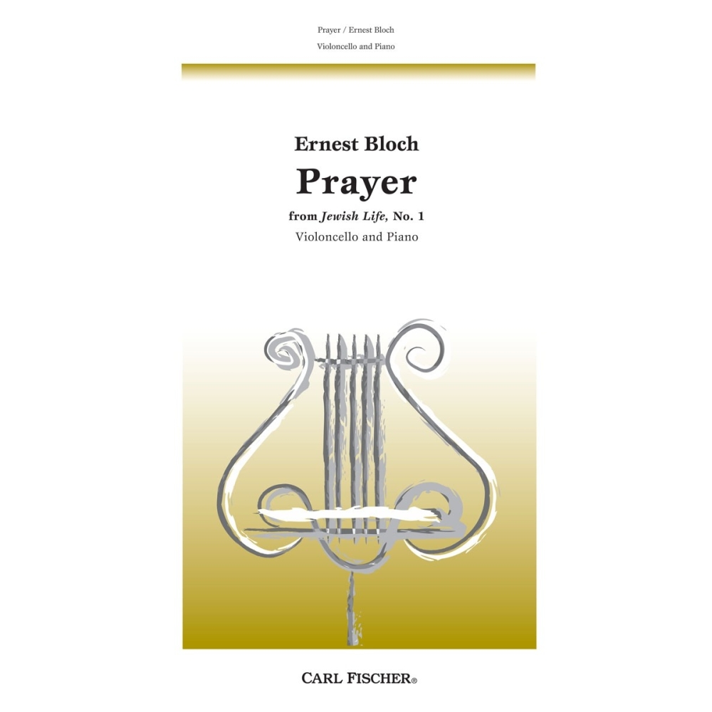 Bloch, Ernest - Prayer 