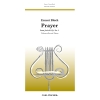 Bloch, Ernest - Prayer 