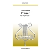 Bloch, Ernest - Prayer