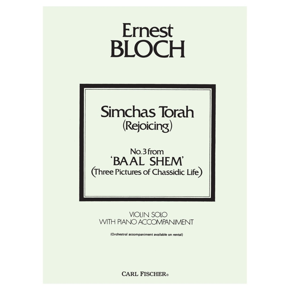 Bloch, Ernest - Simchas Torah 