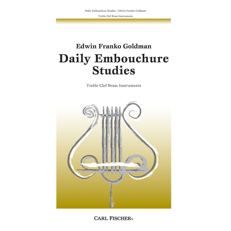 Goldman, Edwin - Daily Embouchure Studies