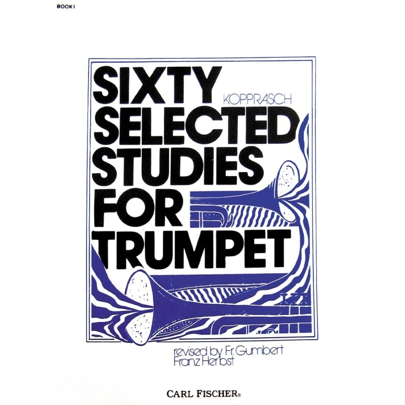 Kopprasch, Georg - Sixty Selected Studies for Trumpet, Book I