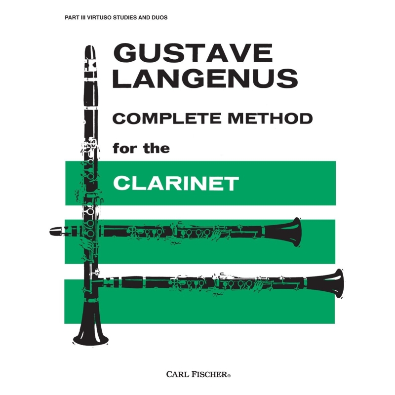 Complete Method for The Clarinet, In Three Parts