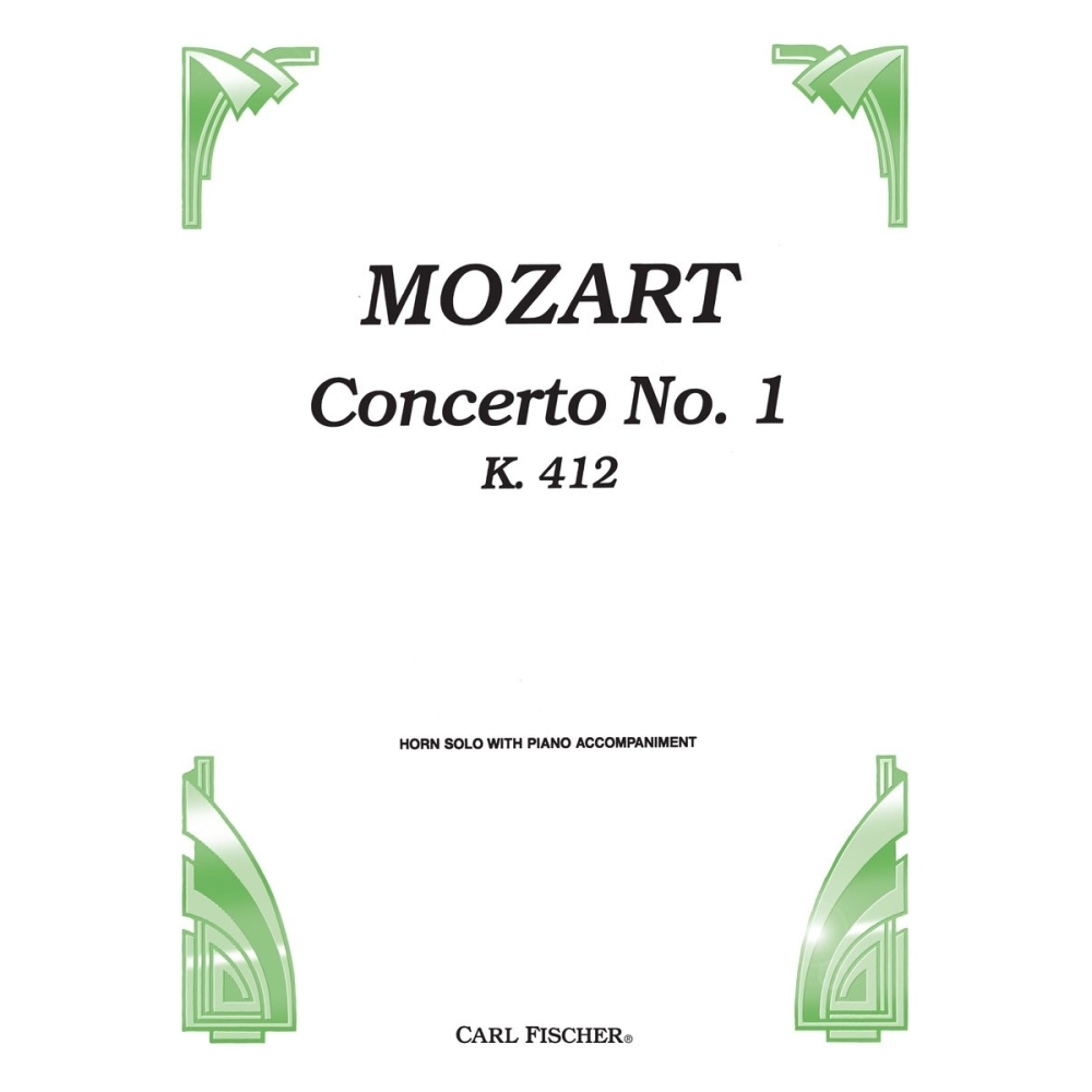 Mozart, Wolfgang Amadeus - Concerto No. 1, K. 412 