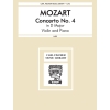 Mozart, Wolfgang Amadeus - Concerto No. 4 In D Major, K. 218 