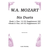 Mozart, Wolfgang Amadeus - Six Duets 
