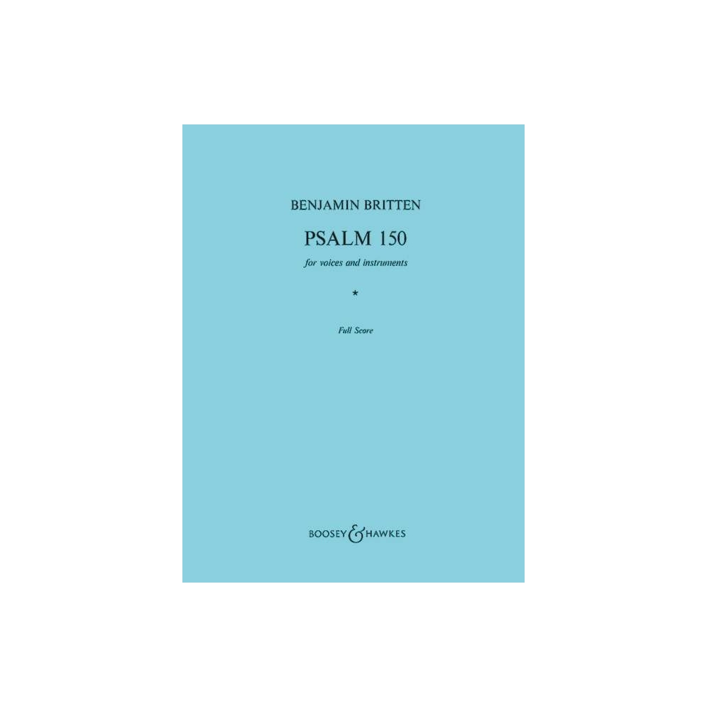 Britten, Benjamin - Psalm 150 op. 67 