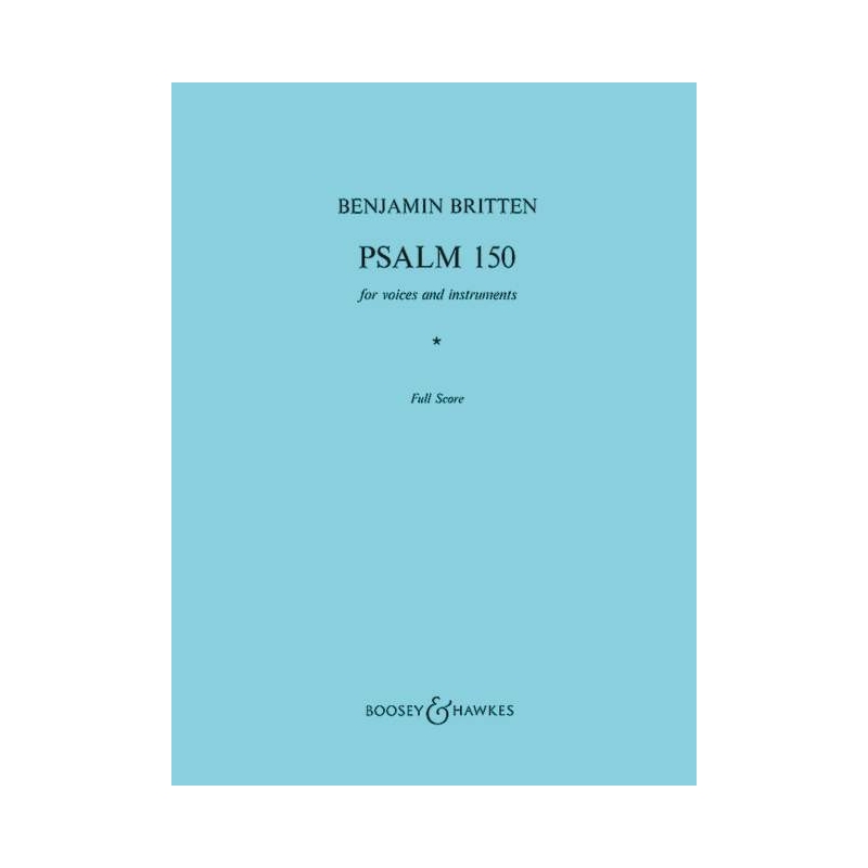 Britten, Benjamin - Psalm 150 op. 67 