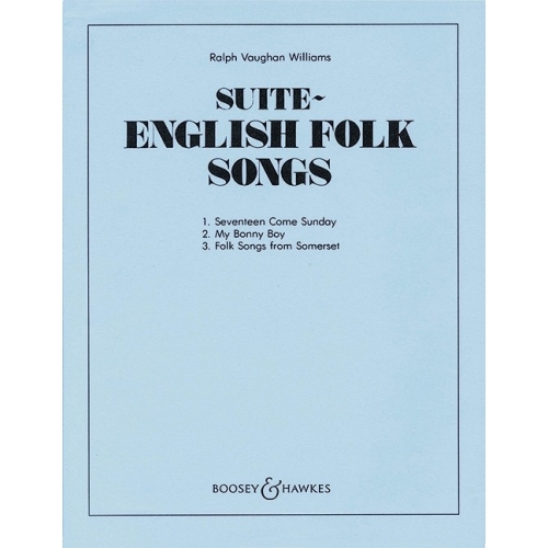 Vaughan Williams, Ralph - English Folk Song Suite 