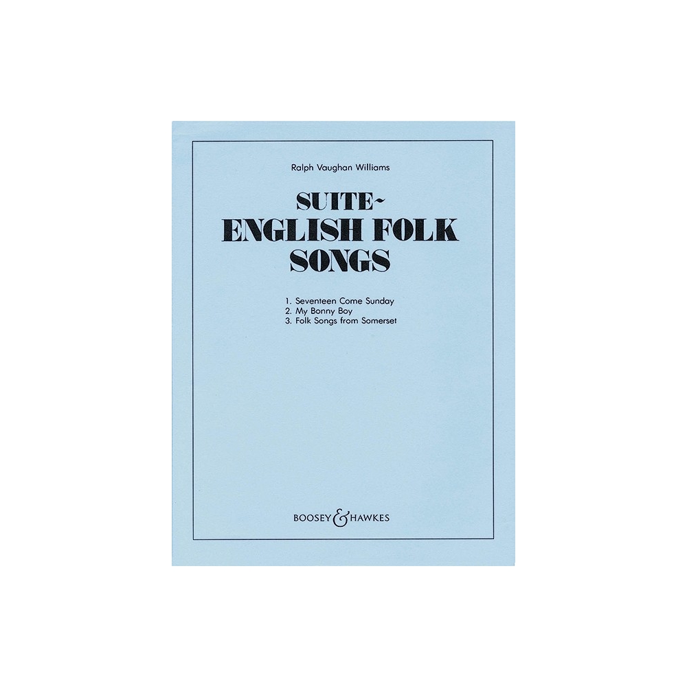Vaughan Williams, Ralph - English Folk Song Suite 