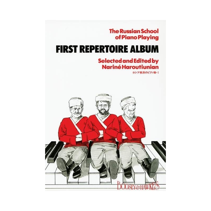 The Russian School of Piano Playing   Vol. 1 - First Repertoire Album