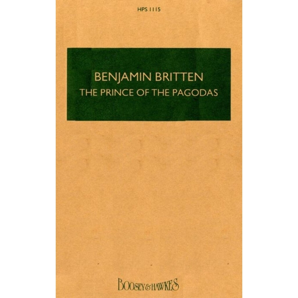 Britten, Benjamin - The Prince of the Pagodas op. 57 HPS 1115