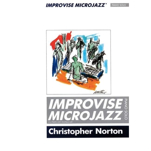 Norton, Christopher - Improvise Microjazz