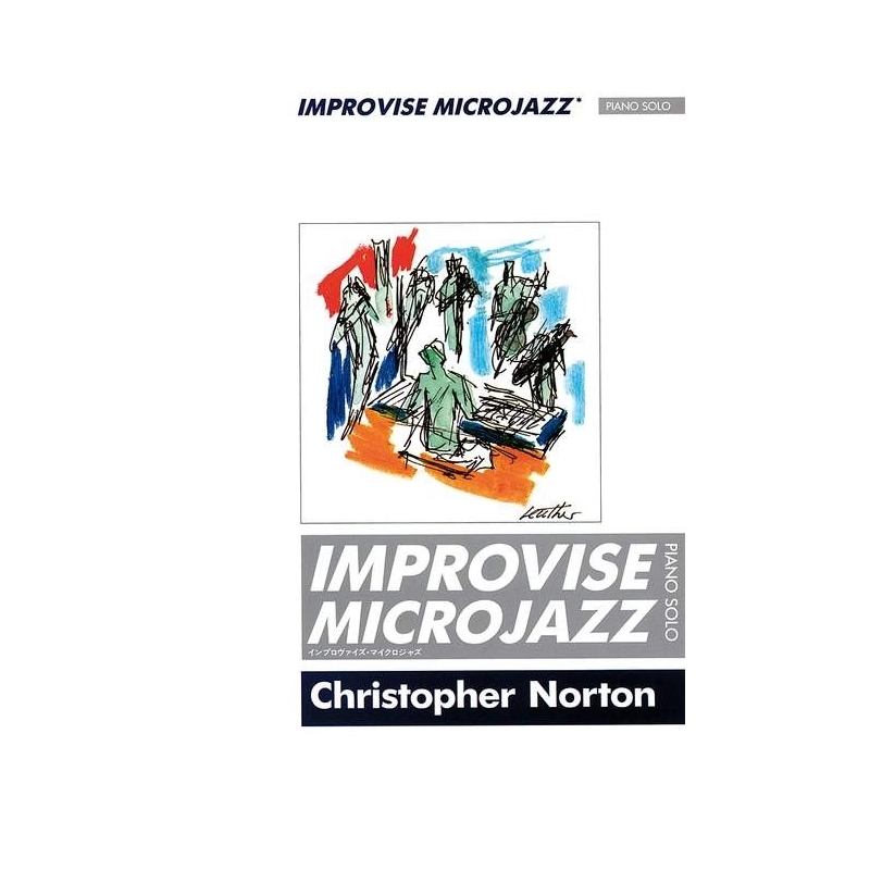 Norton, Christopher - Improvise Microjazz 