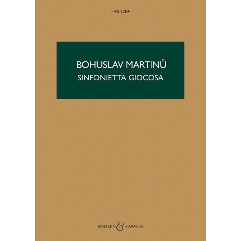 Martinu, Bohuslav - Sinfonietta Giocosa  H 282