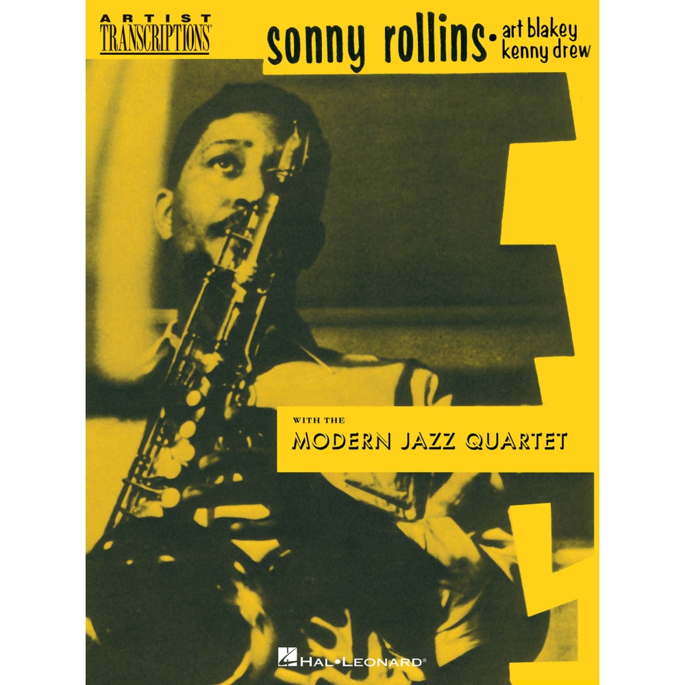 Sonny Rollins, Art Blakey & Kenny Drew With The Modern Jazz Quartet