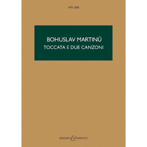 Martin?, Bohuslav - Toccata e due Canzoni H 311 HPS 1206