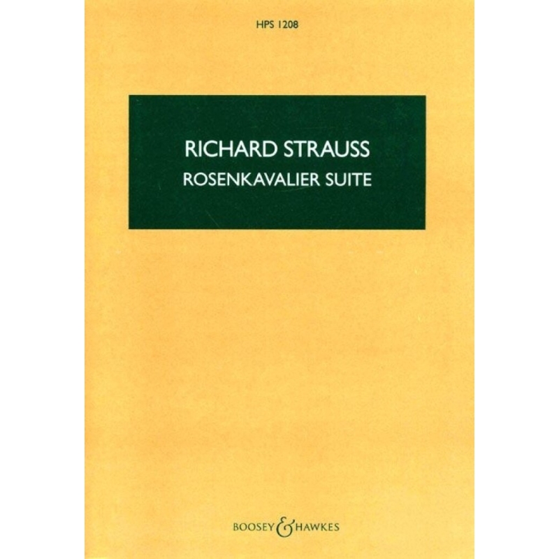 Strauss, Richard - Der Rosenkavalier (The Knight of the Rose) op. 59 HPS 1208