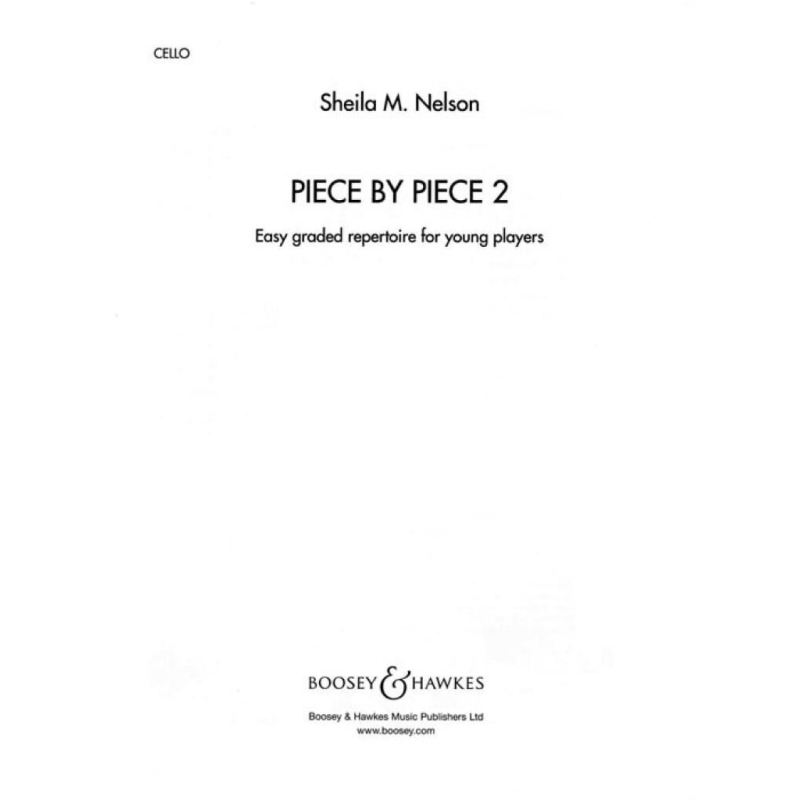 Piece by Piece   Vol. 2 - Easy graded repertoire for young players