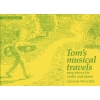 Treacher, Graham - Tom's Musical Travels 