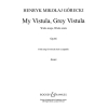 Górecki, Henryk Mikolaj - My Vistula, Grey Vistula op. 46 