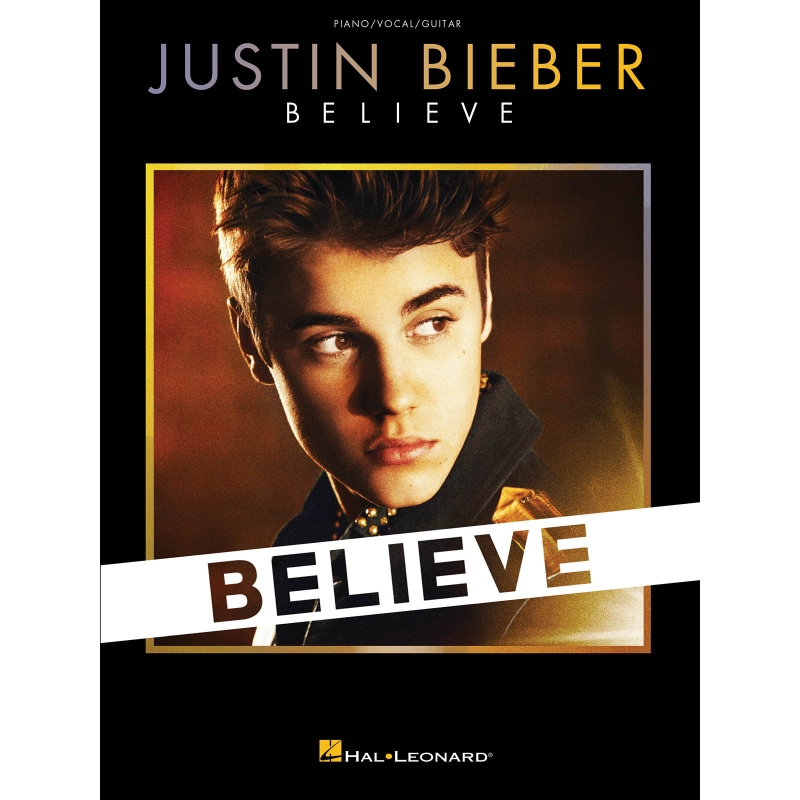 Justin Bieber: Believe