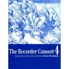The Recorder Consort   Vol. 4 - 40 pieces for recorder consort