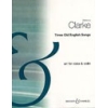 Clarke, Rebecca - 3 Old English Songs