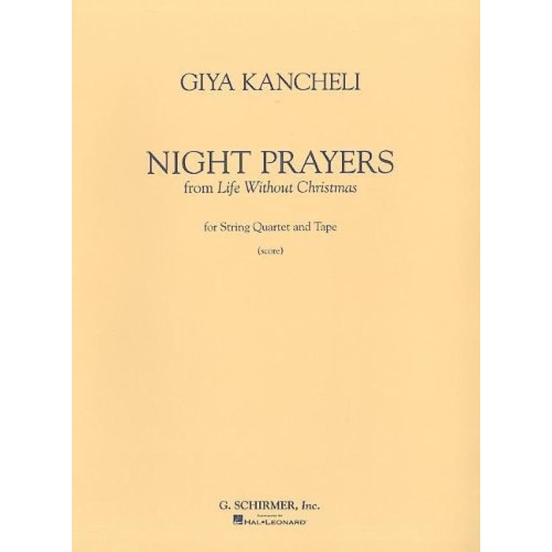 Kantscheli, Gija - Night Prayers 