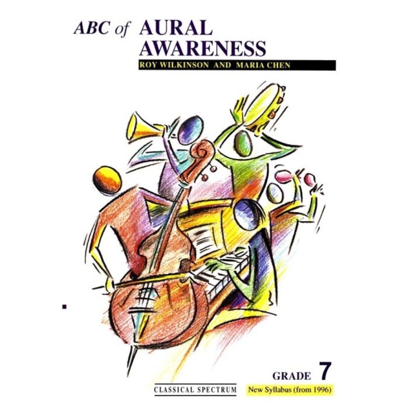 Wilkinson, Roy - ABC Of Aural Awareness (grade 7) Vol. 5